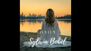 Sylwia Bobel- Jestem (oficjalny teledysk)