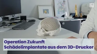 Operation Zukunft – Schädelimplantate aus dem 3D-Drucker (Folge 3)