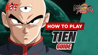 TIEN guide by [ ApologyMan ] | DBFZ | DashFight | All you need to Know