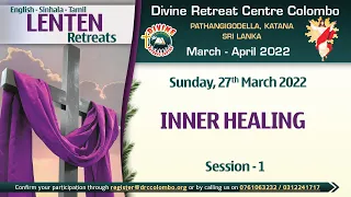 (LIVE) Lenten Retreats I 27 Mar / session 1 I English I Fr Augustine Vallooran I Divine Colombo