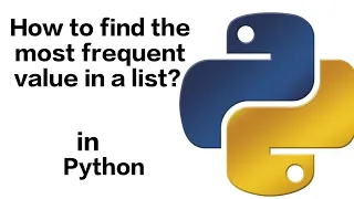 How to find the most frequent value in a list in Python?