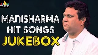 Mani Sharma Hit Songs Jukebox | Video Songs Back to Back | Sri Balaji Video