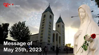 Medjugorje, Message of May 25th, 2023