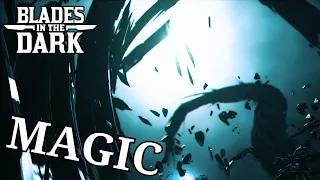 Death Magic & Alchemy | Magic BLADES IN THE DARK