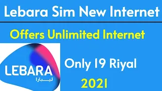 Lebara Sim Internet Offers | Saudi Arabia Lebara Internet Package | Internet Offer Lebara in Saudi