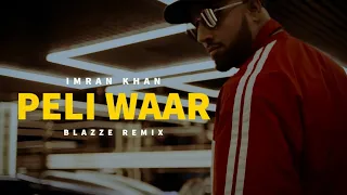 Imran Khan - Peli Waar (Chill Remix) By Rosh Blazze | Unforgettable | Unofficial Music Video (2022)