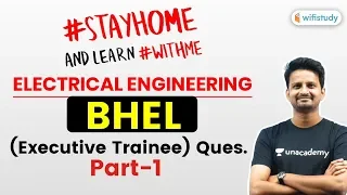 9:00 PM - SSC JE 2019-20 | Electrical Engg. by Ashish Sir | BHEL (Executive Trainee) Ques. | Part-1