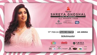 Shreya Ghoshal Live - All Hearts Tour @Manchester AO Arena Feb 2024 - Rab Ne Bana Di Jodi