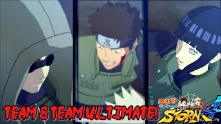 |Team 8 Team Ultimate Jutsu!| Naruto Ultimate Ninja Storm 4