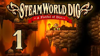 SteamWorld Dig - Прохождение игры на русском [#1] | PC