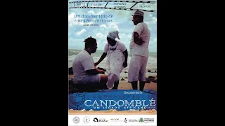 Candomblé, um legado africano , Documentário.