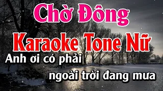 Chờ Đông Karaoke Tone Nữ -  Karaoke Đức Duy - Beat 2023