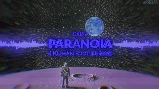 Daria - Paranoia (Klimon Bootleg 2021)