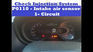 Vivaro Traffic - Check injection system light - P0110 Intake Air sensor 1 Circuit FIXED for free !