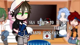 sk8 react to miya as ranpo. [1/?] |VERY LAZY.| [sk8 × bsd.]