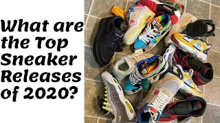 🔥What Are The Top 5 Sneakers Of 2020! Aime Leon Dore, Nike SB Dunks, Jordan’s & More!!🔥