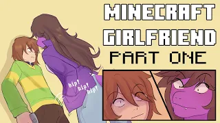 Minecraft Girlfriend Part One - Deltarune Comic Dub