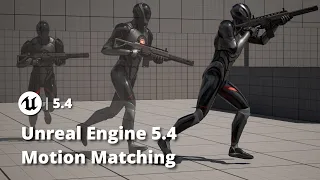 Unreal Engine 5.4 Motion Matching | Full Locomotion + Upper Body Layering & Turn In Place