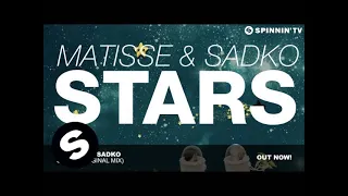 Matisse & Sadko - Stars (Original Mix)