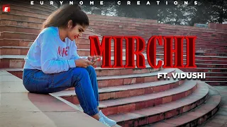 Mirchi🌶️ (Dance cover) | FT. Vidushi |  | Eurynome Creations |