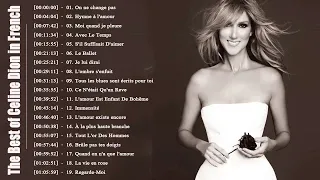 Celine Dion Album Francais Complet 2018 || The Best of Celine Dion in French