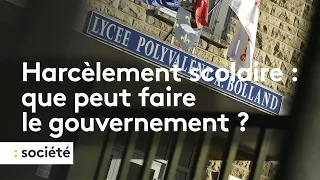 Harcèlement scolaire : que peut faire le gouvernement ?