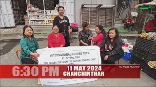 DD News Mizoram - Chanchinthar Langsar | 11 May 2024 | 6:30 PM