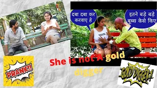 She is not a Gold Digger ??? | Prank in India | Yash Choudhary Roast