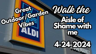 Walk With Me In ALDI's Aisle Of Shame 4-24-2024