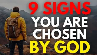 9 CLEAR Signs You Are a Chosen One (MUST WATCH) | Christian Motivation