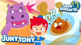 💩 Poop is Not Being Flushed! | I Can’t Flush the Toilet!😨 | Save the Earth Songs for Kids | JunyTony