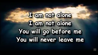 I Am Not Alone - Kari Jobe - (Lyric Video)