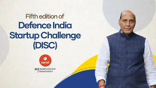 Fifth edition of Defence India Startup Challenge (DISC)