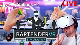 PlayStation VR2 - BARTENDER VR / first impression / LIVE