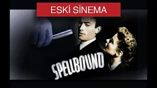 Spellbound 1945  Eski Sinema