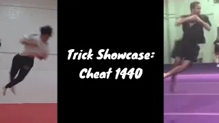 Trick Showcase: Cheat 1440