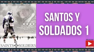 SANTOS Y SOLDADOS 1 / PELICULA SUD