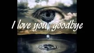 Celine Dion - I Love You, Goodbye (lyrics)