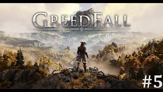 Сигтруд играет в GreedFall . Прохождение: Часть 5.(Продолжение)