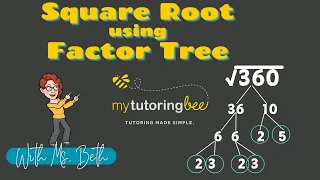 How to find the Square Root using Factor Tree