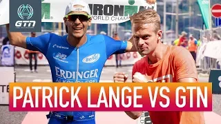 Ironman World Champion Patrick Lange Vs GTN