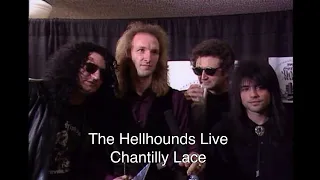 Hellhounds Live-Chantilly Lace