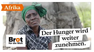 Die Hunger- und Ernährungskrise in Afrika wird weiter zunehmen.