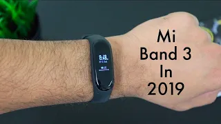 Mi Band 3 review in late 2019!!(Should you still buy it?)