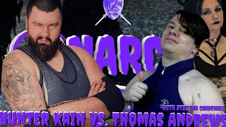 NQW: "Anarchy Reigns" - Hunter Kain vs Thomas Andrews