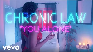 Chronic Law - You Alone (Official Music Video)