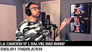 LA CANCIÓN by J. Balvin, Bad Bunny (ENGLISH TRANSLATION)