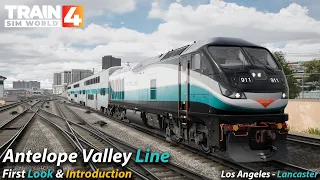 First Look Antelope Valley Line : Los Angeles - Lancaster : Train Sim World 4 [4K 60FPS]