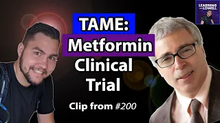 How important is TAME Metformin Clinical really -  Nir Barzilai (CLIP)