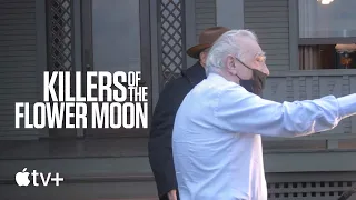 Killers of the Flower Moon — Directed by Martin Scorsese: Part One | Apple TV+